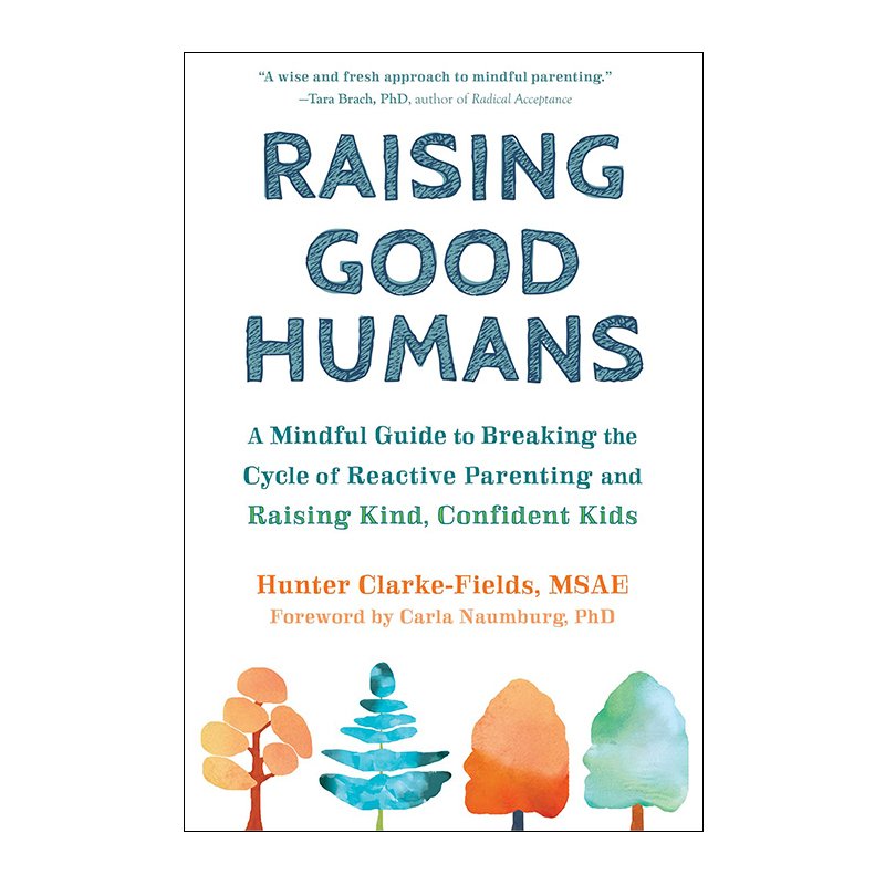 Book - Raising Good Humans